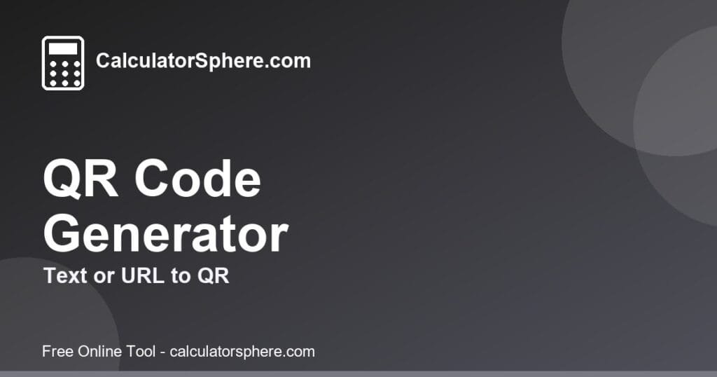 qr code generator - Free Online Tool | CalculatorSphere